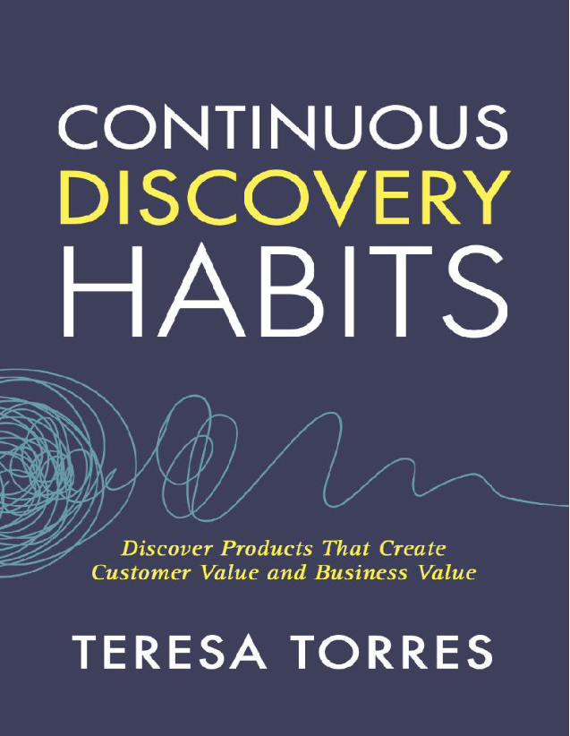 Continuous Discovery Habits